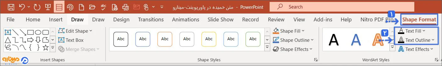 گزینههای Text Fill و Text Outline برای ویرایش رنگ متن منحنی در پاورپوینت